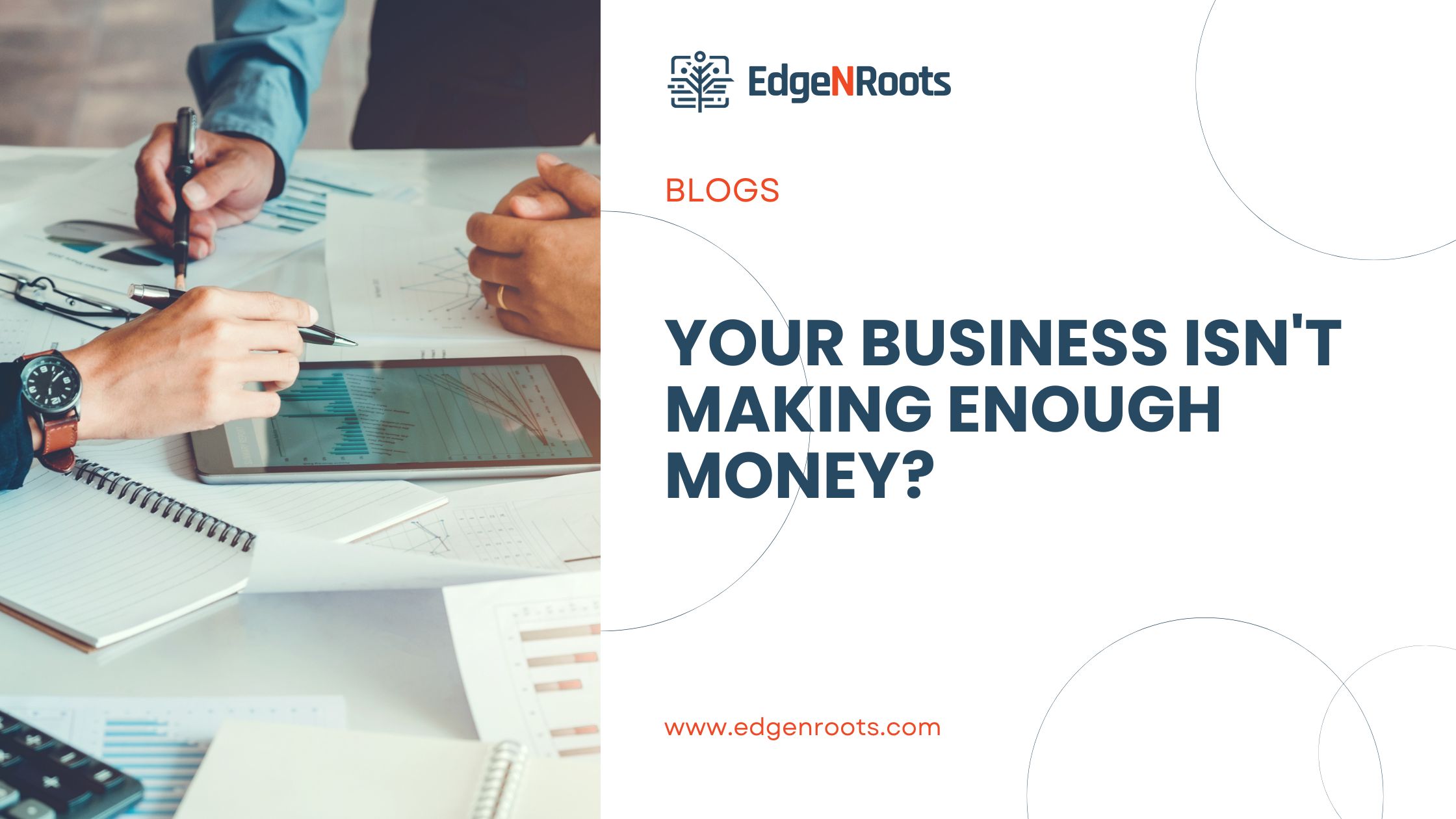 Your Business Isn't Making Enough Money?